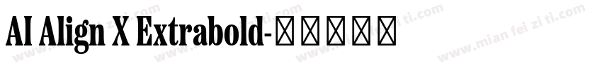 AI Align X Extrabold字体转换